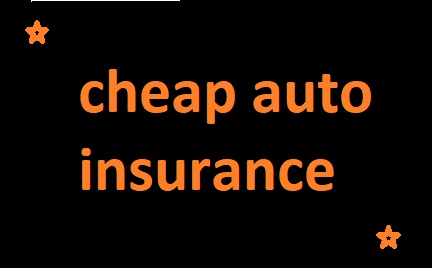 cheap auto insurance